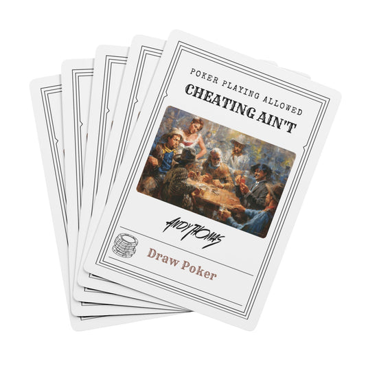 Draw Poker - Poker Playing Cards - "Poker Playing Allowed, Cheating Ain't" Design - Andy Thomas Designs