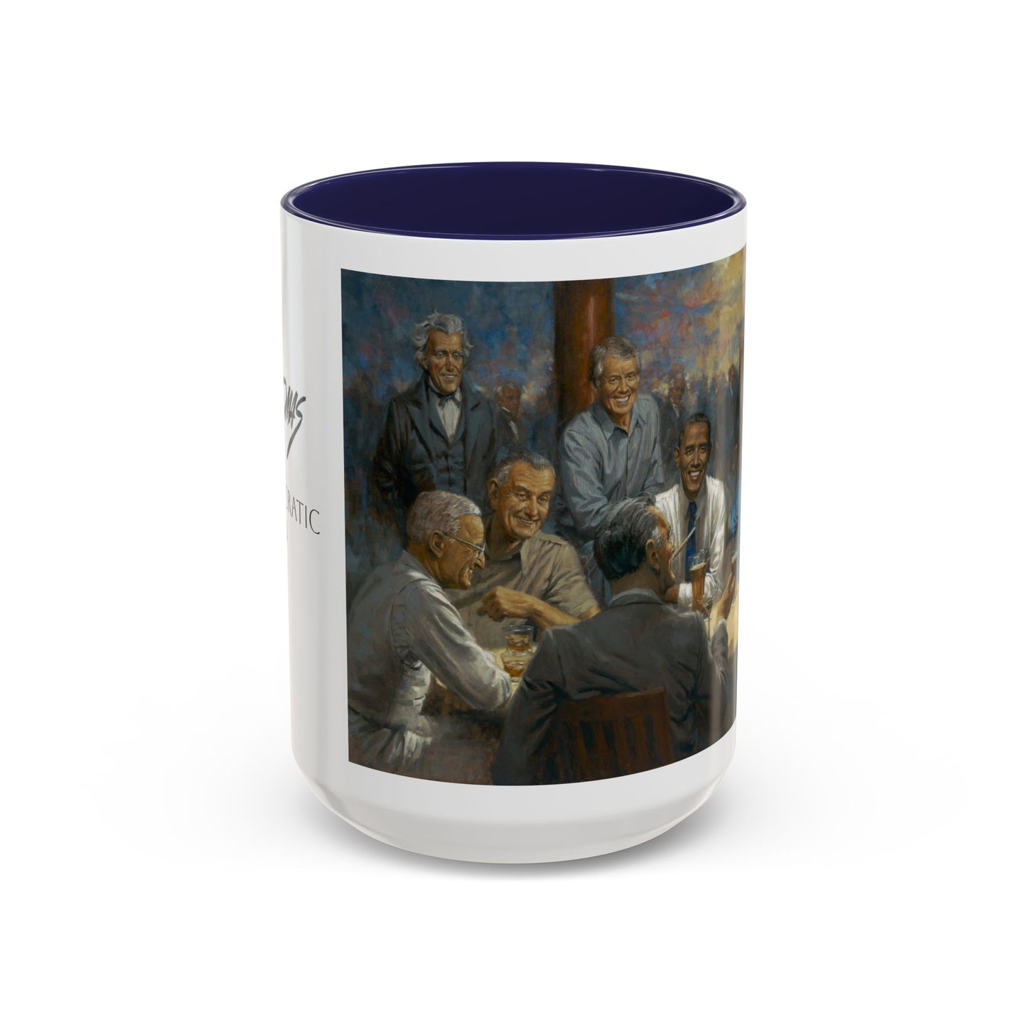 The Democratic Club Coffee Mug - 11oz & 15oz - Past Democrat Presidents Social Club with Obama