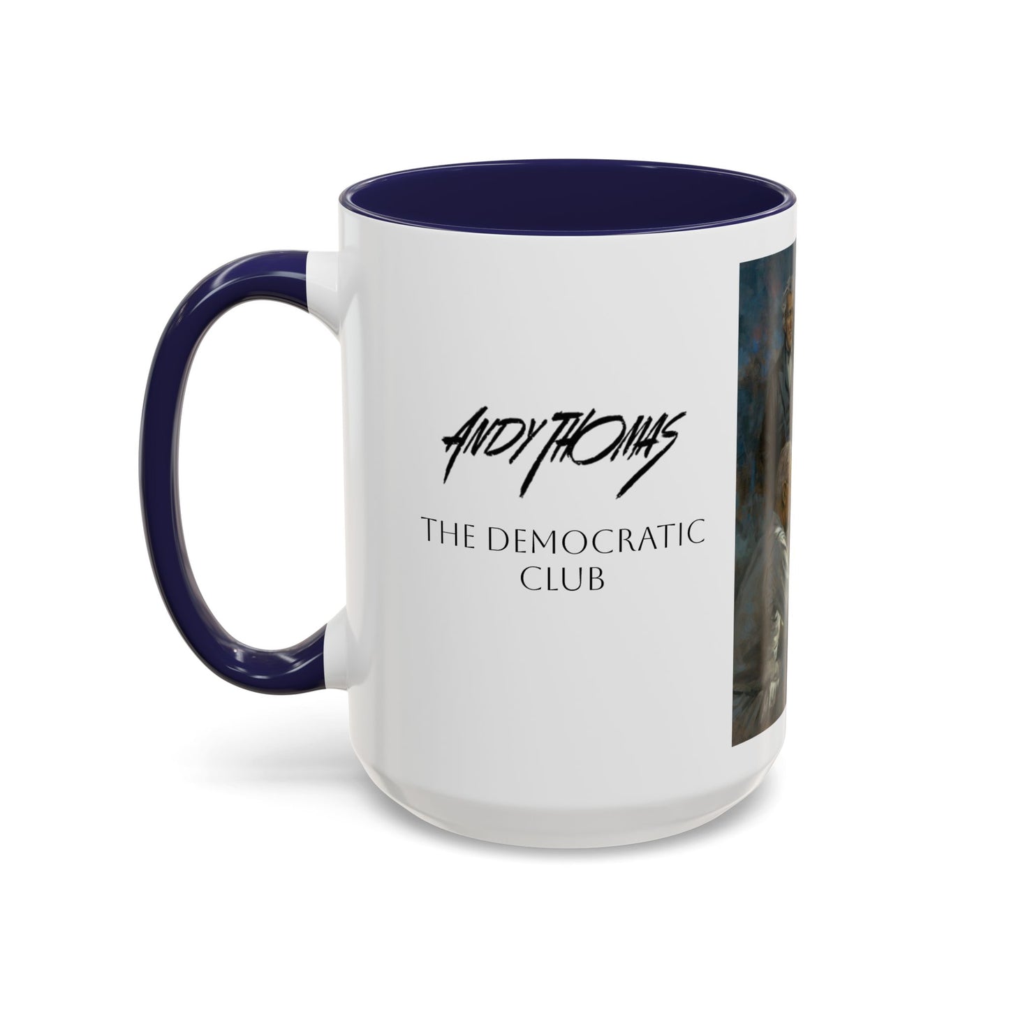 The Democratic Club Coffee Mug - 11oz & 15oz - Past Democrat Presidents Social Club with Obama