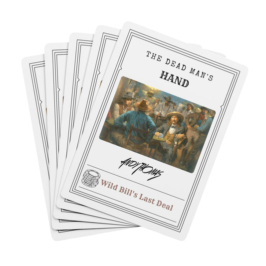 Wild Bill's Last Deal - Poker Playing Cards - "The Dead Man's Hand" Design - Andy Thomas Designs