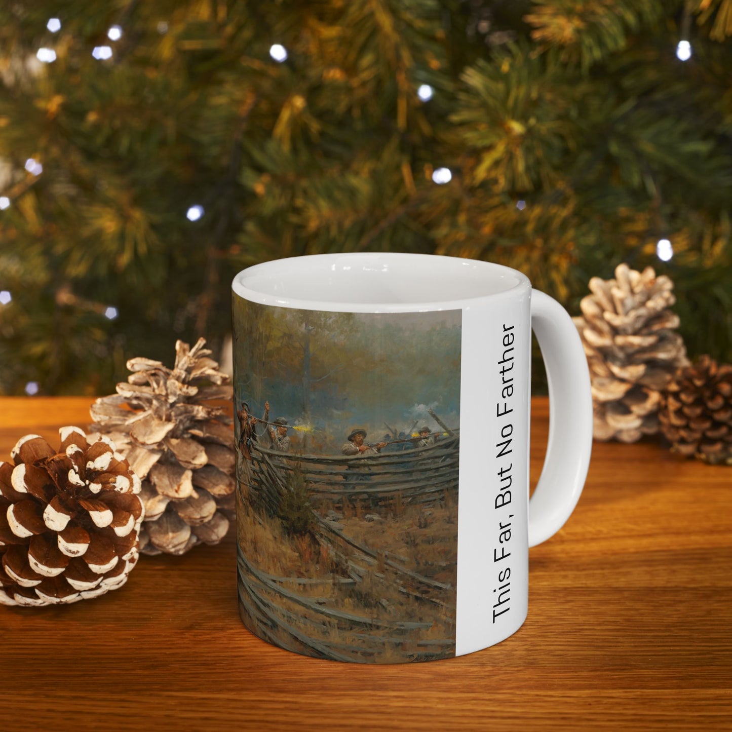 This Far, But No Farther - Ceramic Mug with Stones River Civil War Design.
