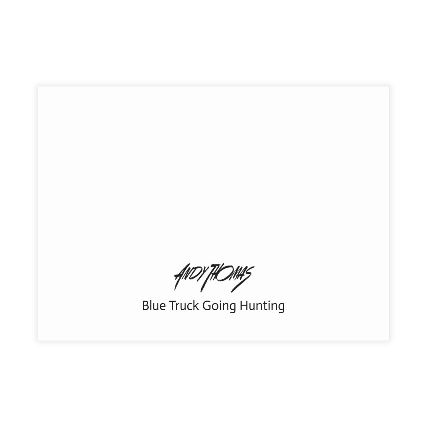 Note Cards: Blue Truck Going Hunting | Country Hunting- Envelopes Included
