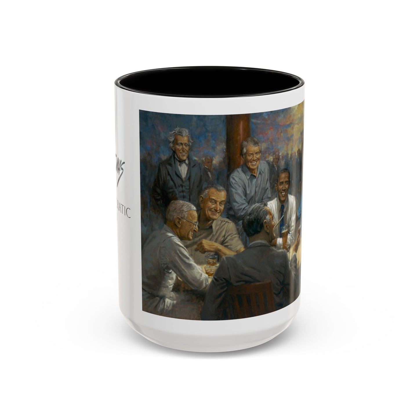 The Democratic Club Coffee Mug - 11oz & 15oz - Past Democrat Presidents Social Club with Obama