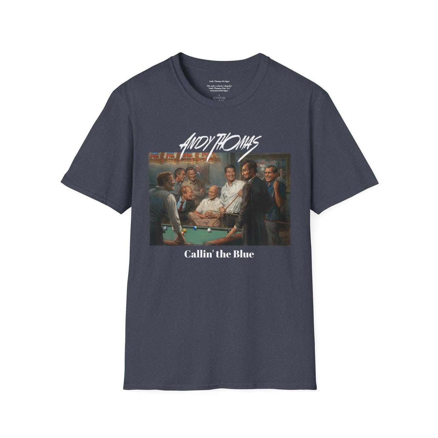 Callin' the Blue T-Shirt - US Presidents Playing Pool - Andy Thomas Designs