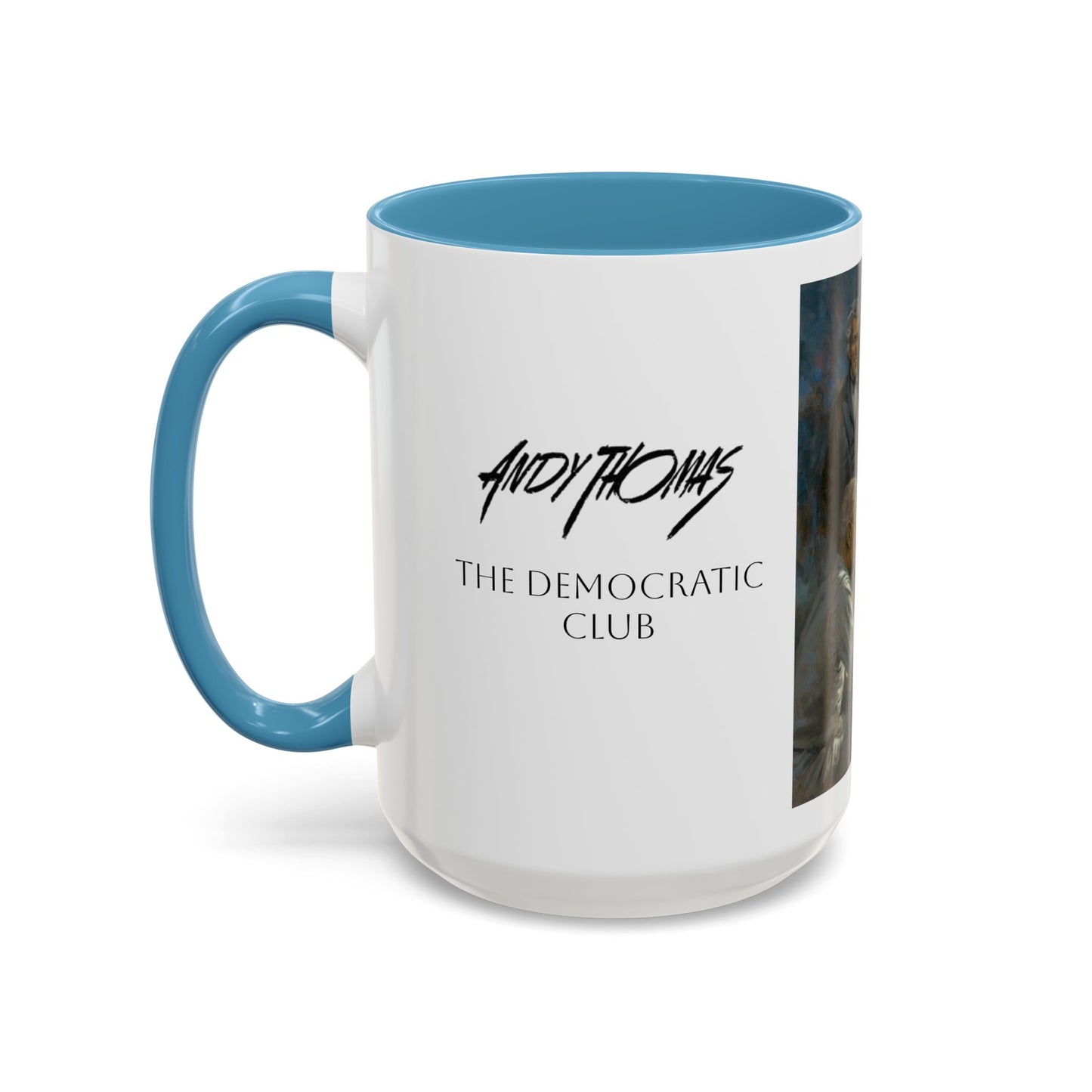 The Democratic Club Coffee Mug - 11oz & 15oz - Past Democrat Presidents Social Club with Obama