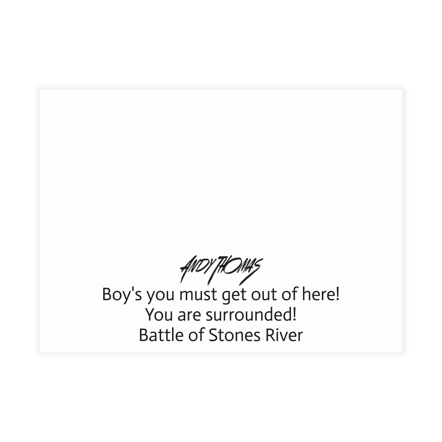 Note Cards: Boys, you must get out of here! You are surrounded! - Envelopes Included