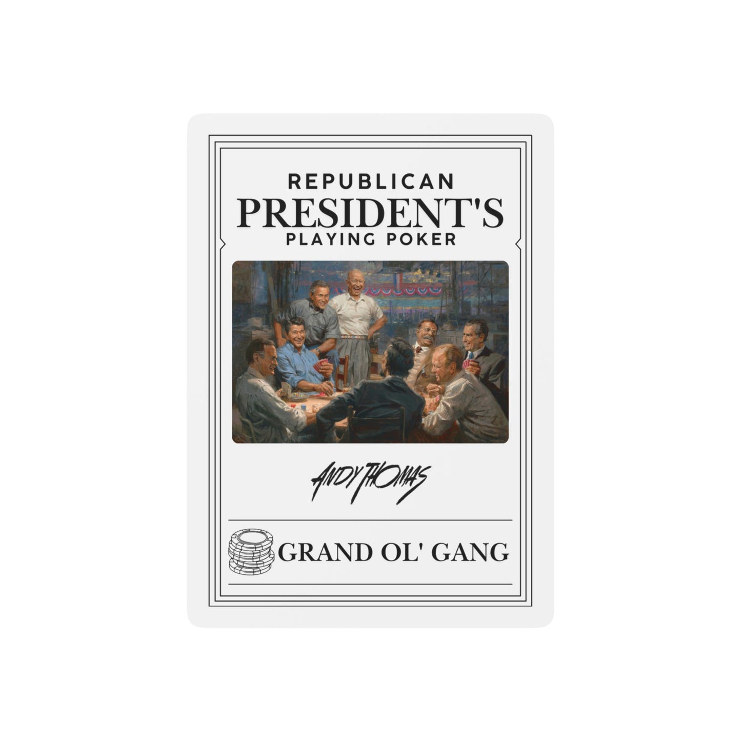 Grand Ol' Gang - Poker Playing Cards - Republican President's Design - Andy Thomas Designs