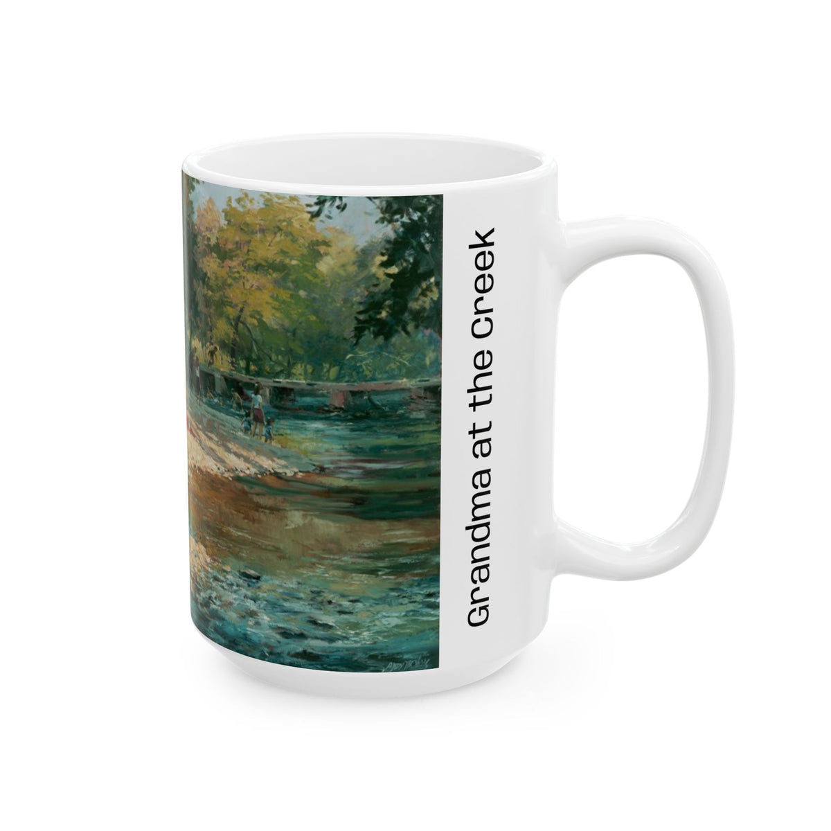Grandma at the Creek | Ceramic Mug — Coffee Cup (11oz/15oz)