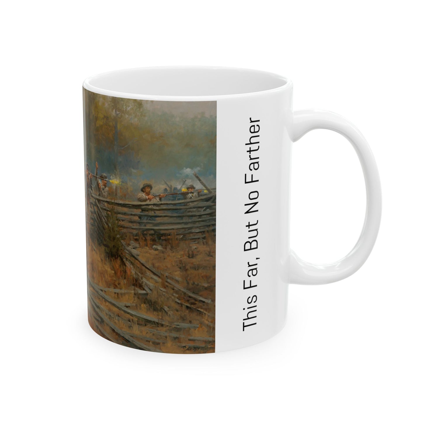 This Far, But No Farther - Ceramic Mug with Stones River Civil War Design.