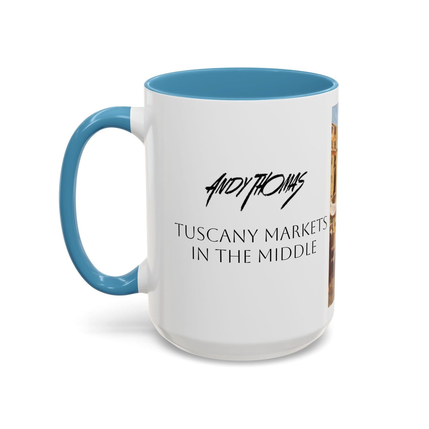 Tuscany Markets in the Middle - Elegant Accented Coffee Mug - 11oz & 15oz - Italian Landscapes - Andy Thomas Designs