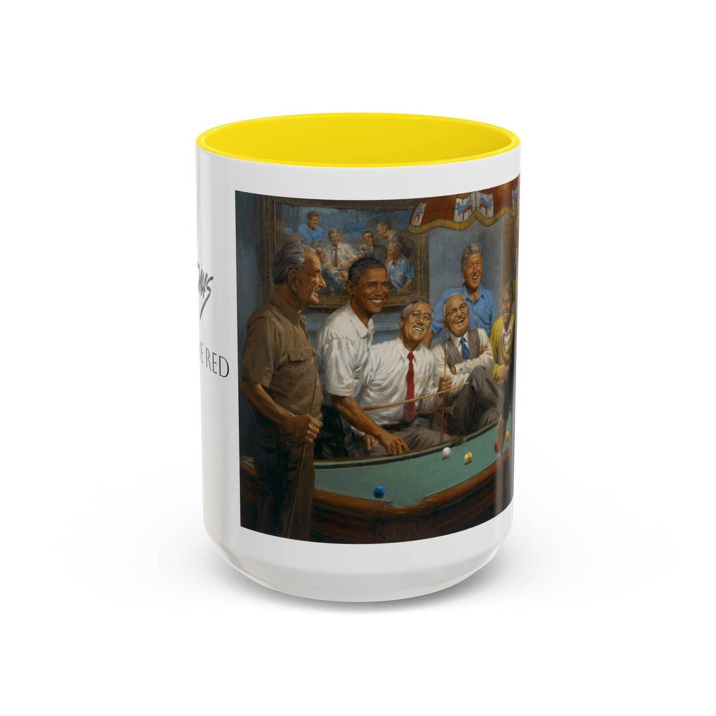 Callin' the Red Accented Coffee Mug - 11oz & 15oz - Democrat Presidents Playing Pool - Andy Thomas Designs