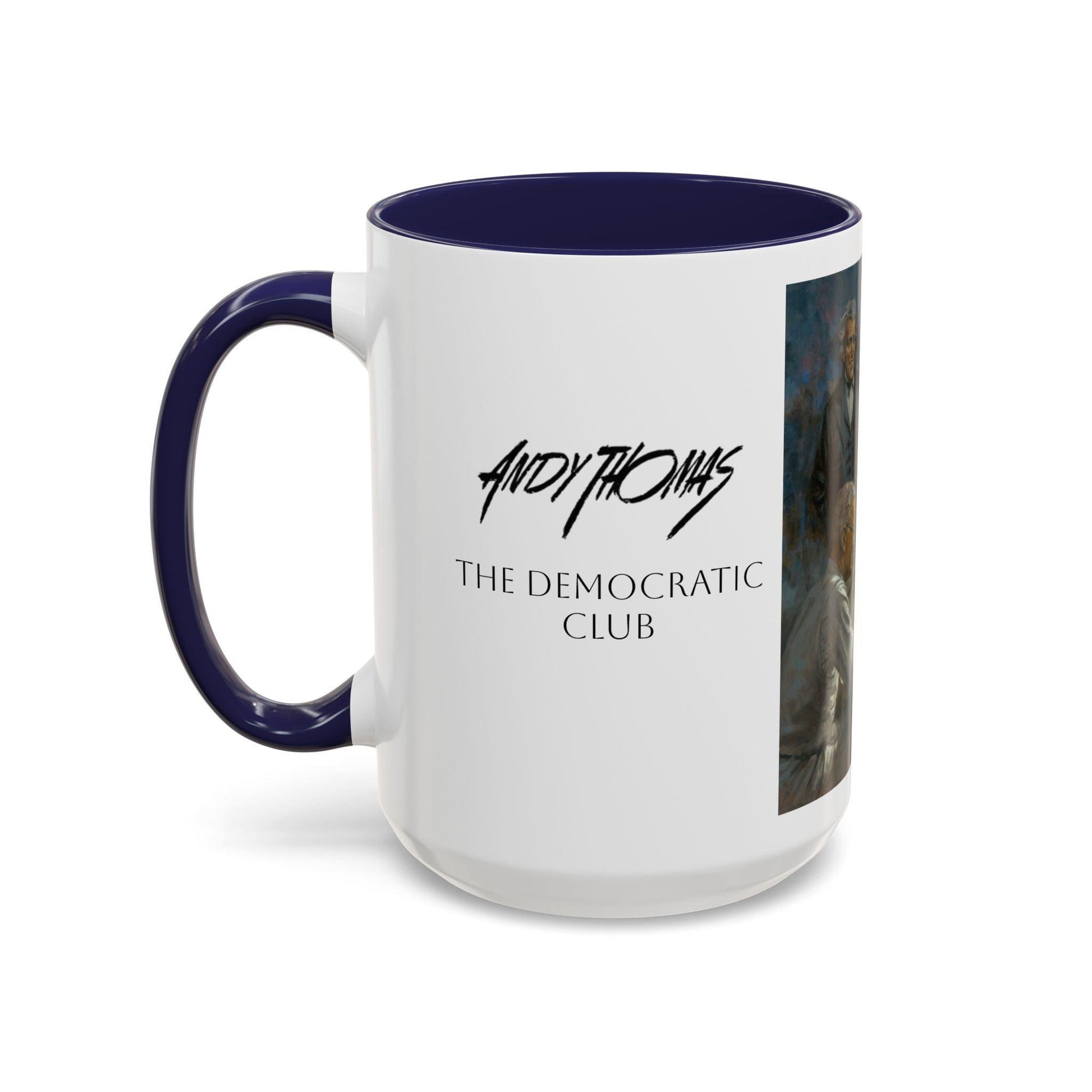 The Dem. Club Coffee Mug - 11oz & 15oz - Past Presidents Social Club with Obama Artwork - Andy Thomas Designs