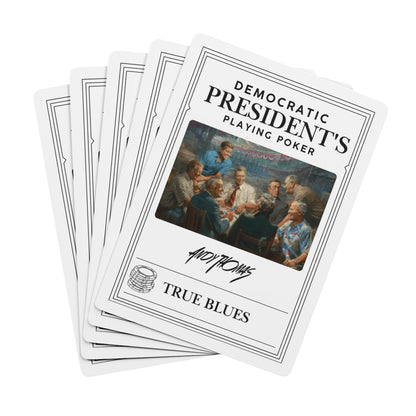 True Blues - Poker Playing Cards - Democratic President's Design - Andy Thomas Designs