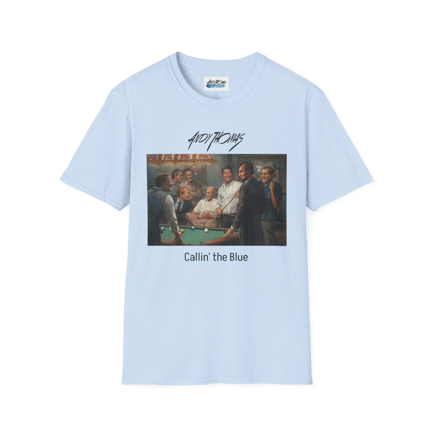 Callin' the Blue T-Shirt