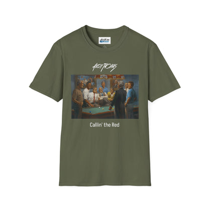 Callin' the Red T-Shirt