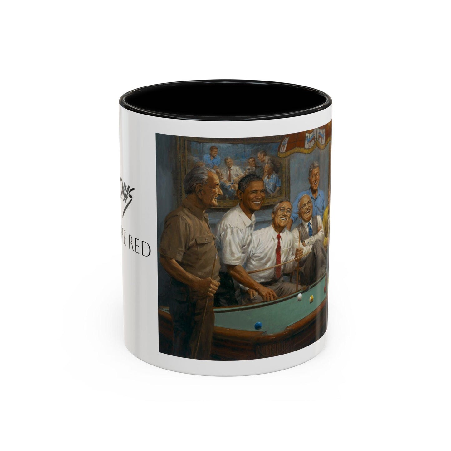 Callin' the Red Accented Coffee Mug - 11oz & 15oz - Democrat Presidents Playing Pool - Andy Thomas Designs