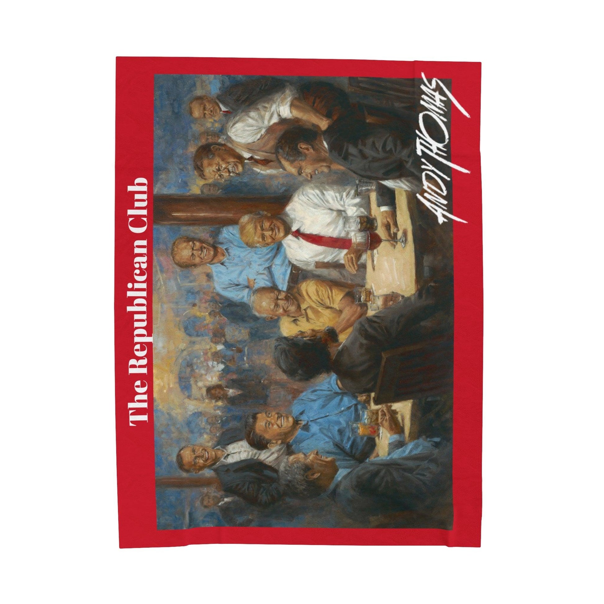 The Repub. Club Full View - Velveteen Plush Blanket with Trump - Andy Thomas Designs