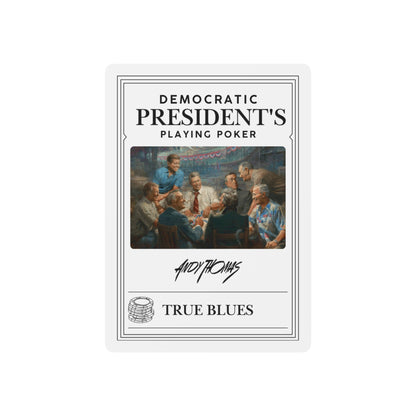 True Blues - Poker Playing Cards - Democratic President's Design - Andy Thomas Designs