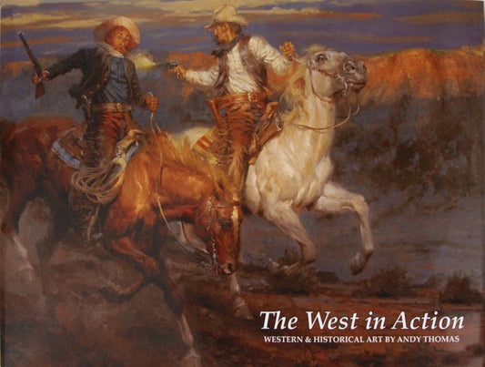 The West in Action