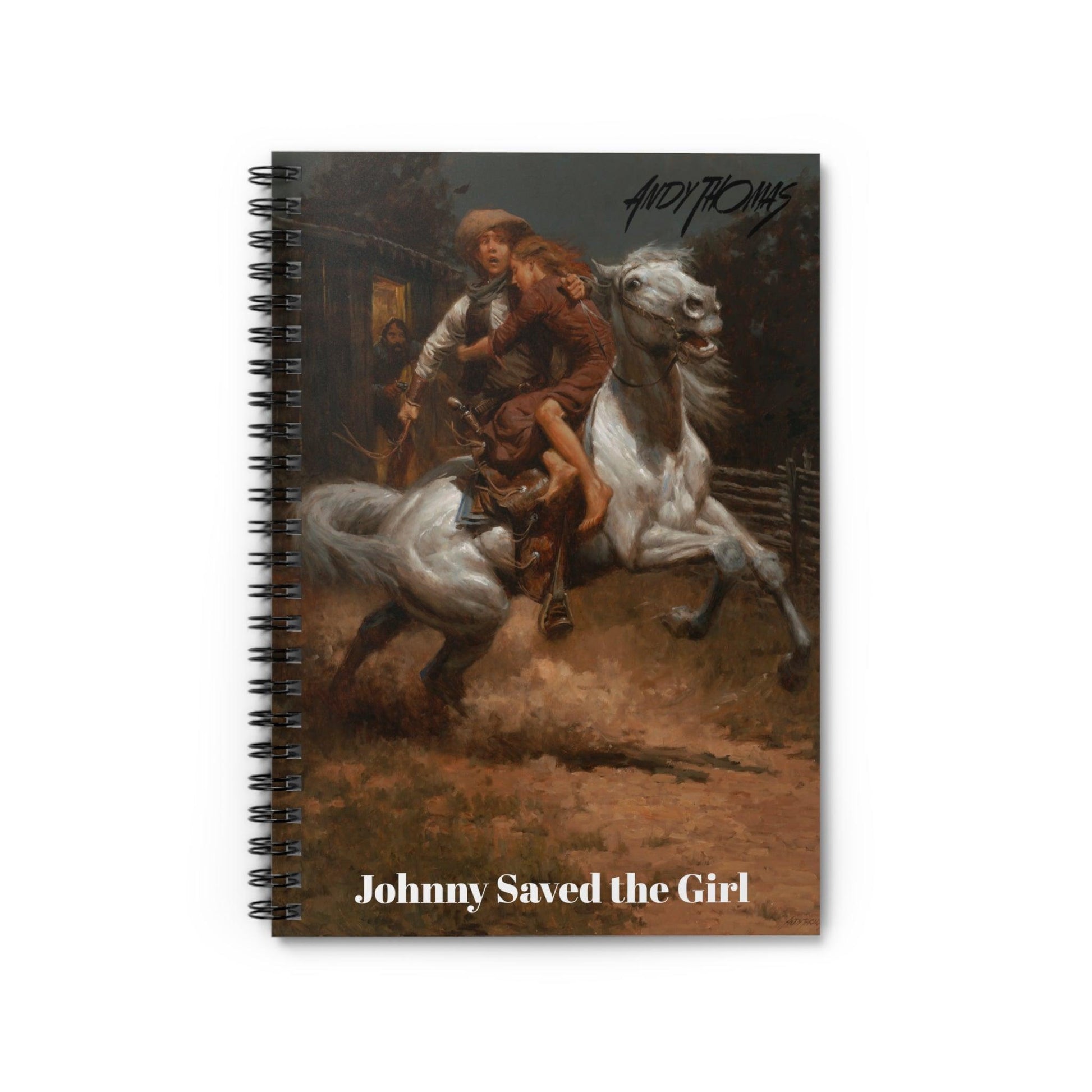 Johnny Saved the Girl - Spiral Notebook - Ruled Line - Andy Thomas Designs