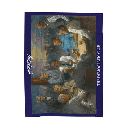 The Democratic Club Full View - Velveteen Plush Blanket