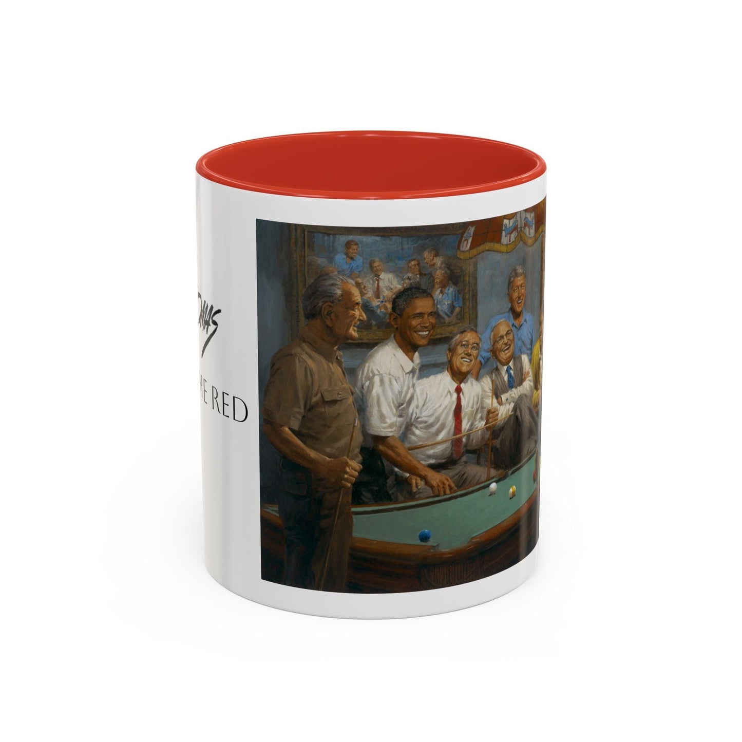 Callin' the Red Accented Coffee Mug - 11oz & 15oz - Democrat Presidents Playing Pool - Andy Thomas Designs