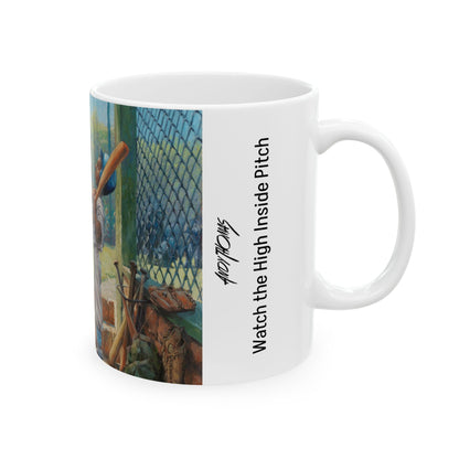 Watch the High Inside Pitch | Boys Baseball Team | Coaching | Ceramic Mug — Coffee Cup (11oz/15oz)